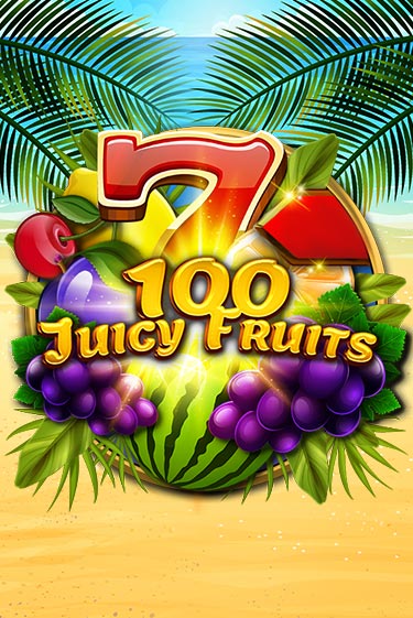 100 Juicy Fruits бесплатная демо игра на официальном сайте Казино Вулкан
