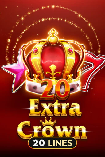 20 Extra Crown бесплатная демо игра на официальном сайте Казино Вулкан