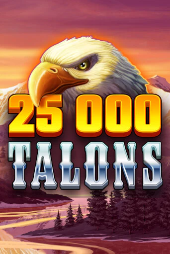 25000 Talons бесплатная демо игра на официальном сайте Казино Вулкан