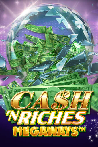 Cash 'N Riches Megaways™ бесплатная демо игра на официальном сайте Казино Вулкан