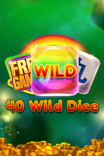 40 Wild Dice   бесплатная демо игра на официальном сайте Казино Вулкан
