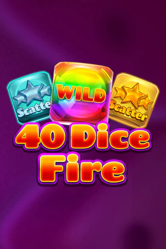 40 Dice Fire бесплатная демо игра на официальном сайте Казино Вулкан