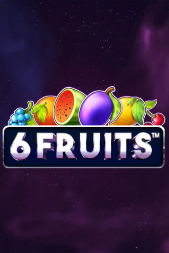6 Fruits бесплатная демо игра на официальном сайте Казино Вулкан