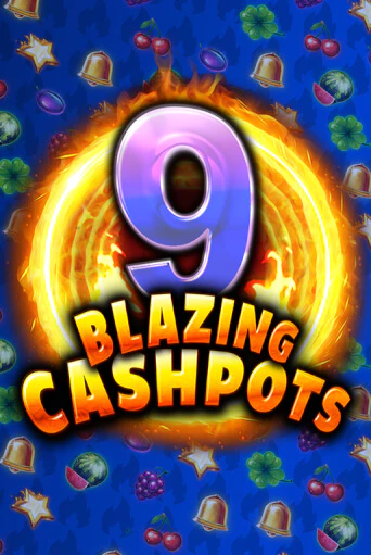 9 Blazing Cashpots бесплатная демо игра на официальном сайте Казино Вулкан