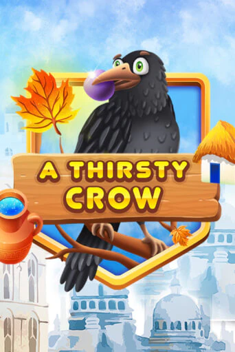 A Thirsty Crow бесплатная демо игра на официальном сайте Казино Вулкан