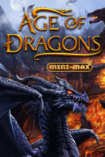 Age of Dragons Mini-Max бесплатная демо игра на официальном сайте Казино Вулкан