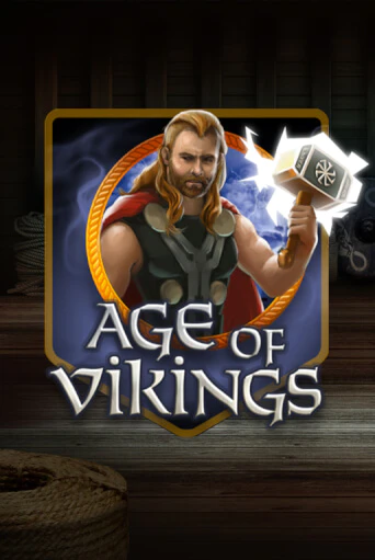 Age of Vikings бесплатная демо игра на официальном сайте Казино Вулкан