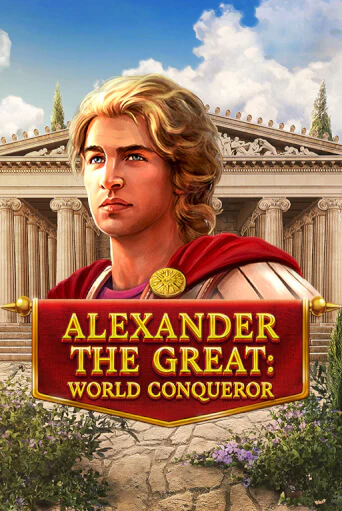 Alexander The Great: World Conqueror бесплатная демо игра на официальном сайте Казино Вулкан