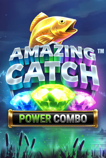 Amazing Catch Power Combo™ бесплатная демо игра на официальном сайте Казино Вулкан