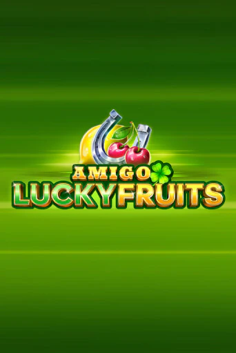 Amigo Lucky Fruits: Pin Win бесплатная демо игра на официальном сайте Казино Вулкан