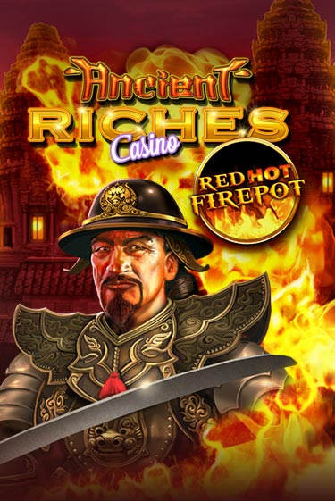 Ancient Riches Red Hot Firepot бесплатная демо игра на официальном сайте Казино Вулкан