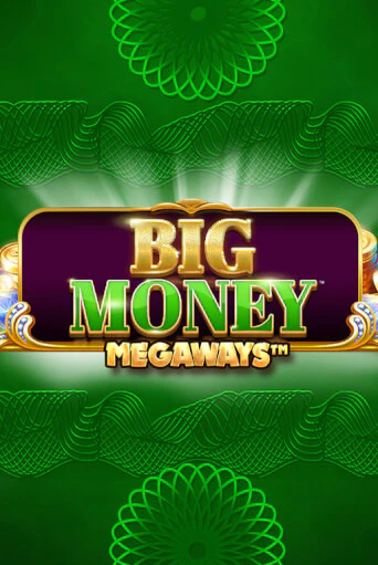 Big Money Megaways бесплатная демо игра на официальном сайте Казино Вулкан