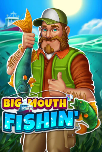 Big Mouth Fishin™ бесплатная демо игра на официальном сайте Казино Вулкан