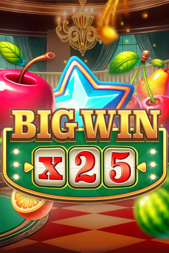 Big Win x25 бесплатная демо игра на официальном сайте Казино Вулкан