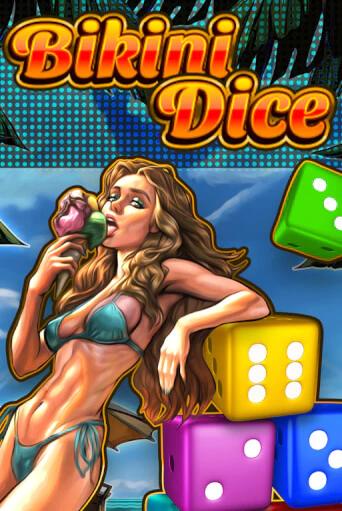Bikini Dice бесплатная демо игра на официальном сайте Казино Вулкан
