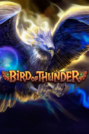 Bird of Thunder бесплатная демо игра на официальном сайте Казино Вулкан