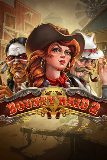 Bounty Raid 2 бесплатная демо игра на официальном сайте Казино Вулкан
