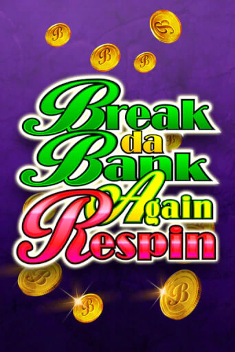 Break Da Bank Again Respin бесплатная демо игра на официальном сайте Казино Вулкан