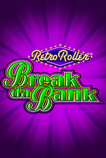Break da Bank Retro Roller™ бесплатная демо игра на официальном сайте Казино Вулкан
