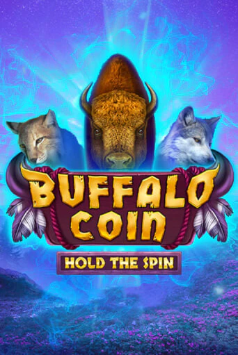 Buffalo Coin Hold The Spin бесплатная демо игра на официальном сайте Казино Вулкан