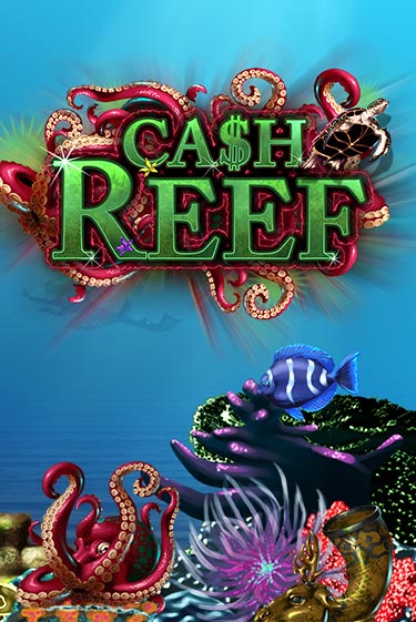 Cash Reef бесплатная демо игра на официальном сайте Казино Вулкан
