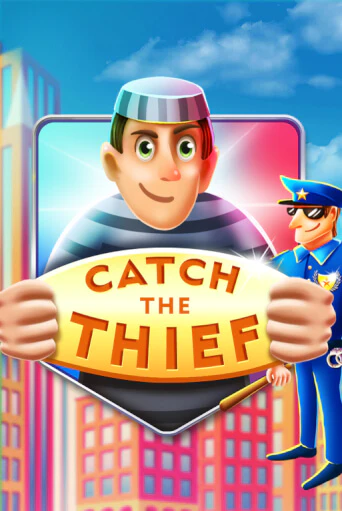Catch The Thief бесплатная демо игра на официальном сайте Казино Вулкан