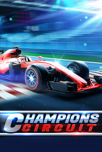 Champions Circuit бесплатная демо игра на официальном сайте Казино Вулкан