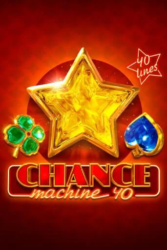 Chance Machine 40 бесплатная демо игра на официальном сайте Казино Вулкан