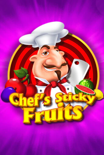 Chefs Sticky Fruits бесплатная демо игра на официальном сайте Казино Вулкан