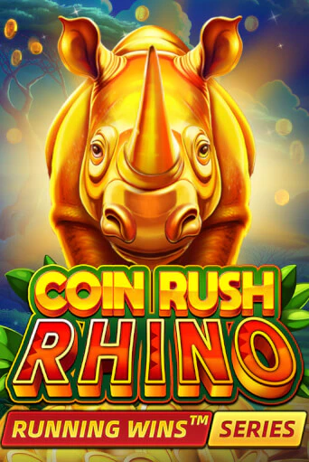 Coin Rush: Rhino Running Wins бесплатная демо игра на официальном сайте Казино Вулкан