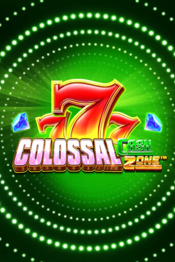Colossal Cash Zone бесплатная демо игра на официальном сайте Казино Вулкан