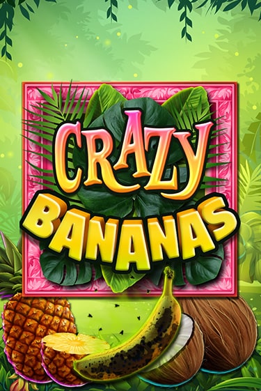 Crazy Bananas бесплатная демо игра на официальном сайте Казино Вулкан