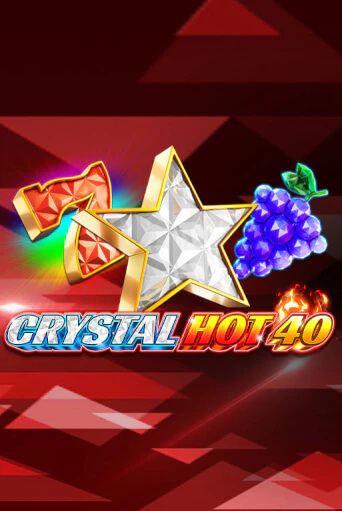 Crystal Hot 40 бесплатная демо игра на официальном сайте Казино Вулкан