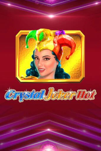 Crystal Joker Hot бесплатная демо игра на официальном сайте Казино Вулкан