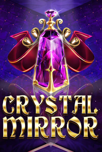 Crystal Mirror бесплатная демо игра на официальном сайте Казино Вулкан