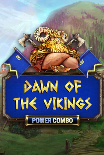 Dawn of the Vikings POWER COMBO бесплатная демо игра на официальном сайте Казино Вулкан