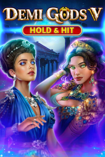 Demi Gods V - Hold & Hit бесплатная демо игра на официальном сайте Казино Вулкан
