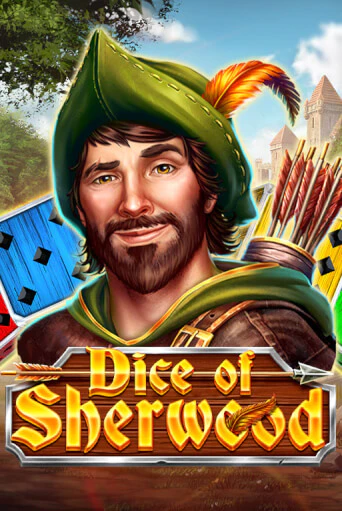 Dice of Sherwood бесплатная демо игра на официальном сайте Казино Вулкан