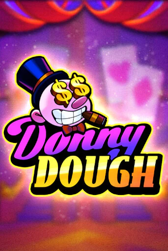 Donny Dough бесплатная демо игра на официальном сайте Казино Вулкан