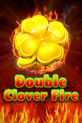 Double Clover Fire бесплатная демо игра на официальном сайте Казино Вулкан