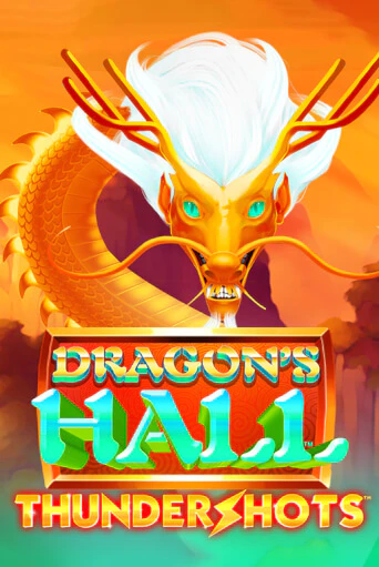 Dragons's Hall Thundershots бесплатная демо игра на официальном сайте Казино Вулкан