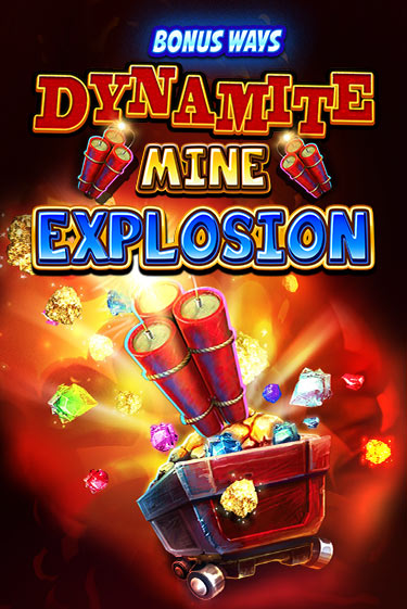 Dynamite Mine Explosion бесплатная демо игра на официальном сайте Казино Вулкан