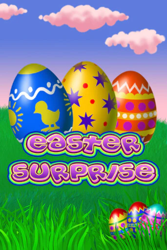 Easter Surprise бесплатная демо игра на официальном сайте Казино Вулкан