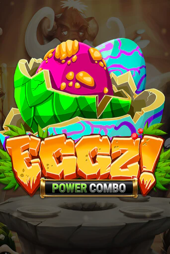 Eggz! POWER COMBO бесплатная демо игра на официальном сайте Казино Вулкан