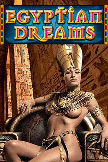 Egyptian Dreams бесплатная демо игра на официальном сайте Казино Вулкан