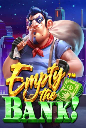 Empty the Bank бесплатная демо игра на официальном сайте Казино Вулкан