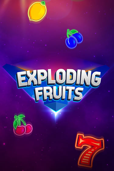Exploding Fruits бесплатная демо игра на официальном сайте Казино Вулкан