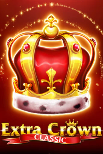 Extra Crown Classic бесплатная демо игра на официальном сайте Казино Вулкан