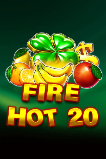 Fire Hot 20 бесплатная демо игра на официальном сайте Казино Вулкан
