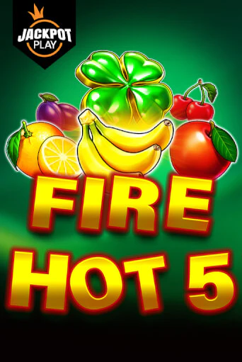 Fire Hot 5 Jackpot Play бесплатная демо игра на официальном сайте Казино Вулкан